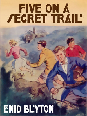 cover image of Five on a Secret Trail